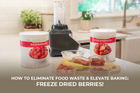 How to Eliminate Food Waste & Elevate Baking: Freeze-Dried Berries!