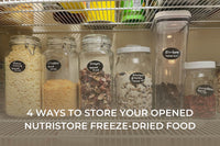 4 Ways to Store Your Opened Nutristore Freeze-Dried Food
