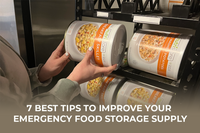 7 Best Tips to Improve Your Emergency Food Storage Supply